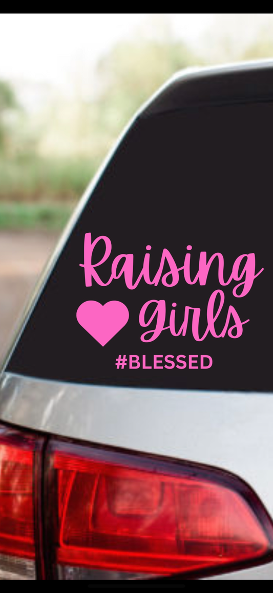 Car decal - Raising girls